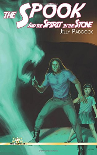 The Spook and the Spirit in the Stone book cover