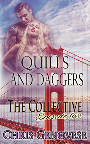 Quills and Daggers (By: Chris Genovese) cover