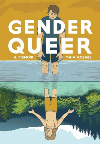 Gender Queer : by Kobabe, Maia