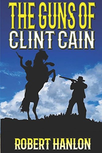 The Guns of Clint Cain book cover