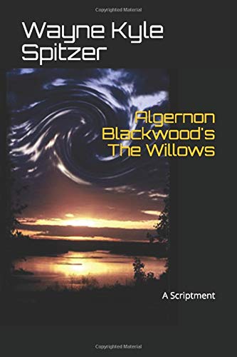 Algernon Blackwood's The Willows book cover