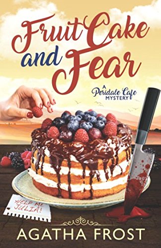 Fruit Cake and Fear book cover