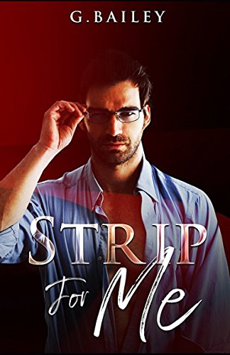 Strip for Me: Part Three cover