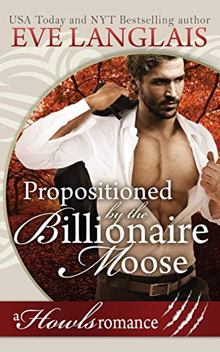 Propositioned by the Billionaire Moose book cover