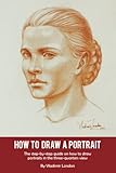 How to Draw a Portrait: The step-by-step guide on how to draw portraits in the three-quarters view