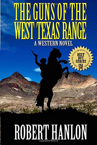 The Guns of the West Texas Range book cover