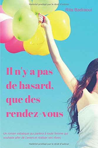 Il n'y a pas de hasard, que des rendez-vous