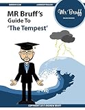 Mr Bruffs Guide To The Tempest