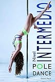 Pole Dance Nivel Intermedio Para Fitness Y Diversin Baile De Tubo