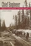 Chief Engineer: Life of a Nation Builder, Sanford Fleming
