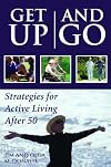 Get Up and Go: Strategies for Active Living After 50