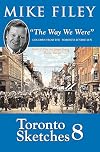 Toronto Sketches 8 : The Way We Were