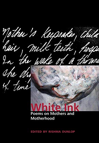 White Ink: Poems on Mothers and Motherhood book cover