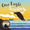 One Eagle Soaring (First West Coast Books, 2)