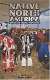 Native North America: Critical and Cultrual Perspectives