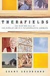 Therafields: the rise and fall of Lea Hindley-Smith's psychoanalytic commune