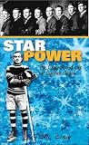 Star Power The Legend And Lore Of Cyclone Taylor Lorimer Recordbooks