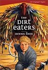 The Dirt Eaters