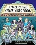 Attack Of The Killer Video Book Tips And Tricks For Young Directors