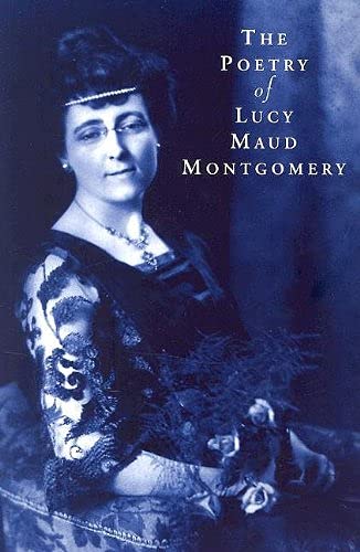 Poetry of Lucy Maud Montgomery book cover