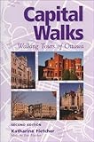 Capital Walks Walking Tours Of Ottawa