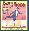 Knockin' on Wood