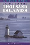 A River Rat's Guide to the Thousand Islands