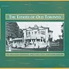 The Estates of Old Toronto