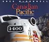 Canadian Pacific: Stand Fast, Craigellachie!