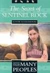 The Secret of Sentinel Rock