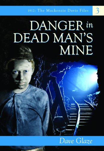 Cover of Danger in Dead Man's Mine