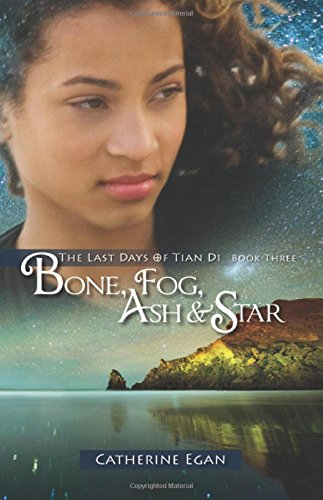 Bone, Fog, Ash & Star book cover