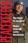 Peacekeeper: The Road to Sarajevo