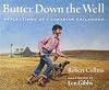 Butter down the well: Reflections of a Canadian childhood
