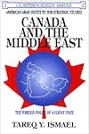 Canada and the Middle East: The Foreign Policy of a Client State