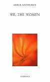 We, the Women (Essential Poets series)