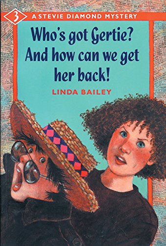 Who's Got Gertie? And How Can We Get Her Back! book cover