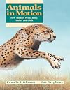 Animals in Motion: How Animals Swim, Jump, Slither and Glide