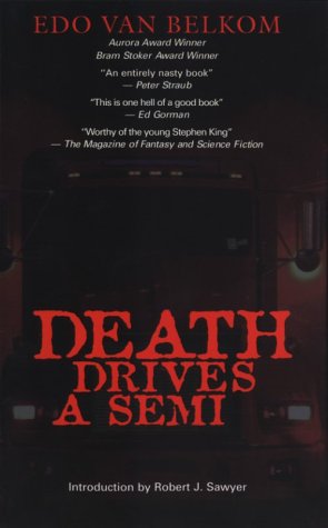 Death Drives a Semi cover