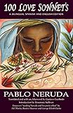 100 Love Sonnets A Spanishenglish Bilingual Edition Exile Classics Series Spanish And English Edition