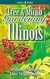 Tree And Shrub Gardening For Illinois