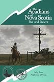 Acadians Of Nova Scotia