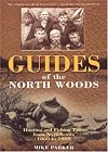 Guides of the North Woods