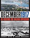 December 1917: Re-Visiting the Halifax Explosion