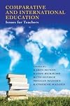Comparitive and International Education: Issues for Teachers