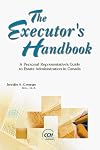 The executor's handbook: A personal representative's guide to estate administration in Canada