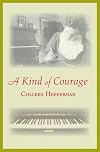 A Kind of Courage