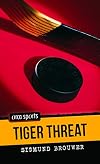 Tiger Threat