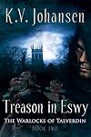 Treason in Eswy