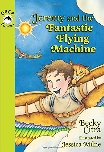 Cover of Jeremy and the fantastic flying machine